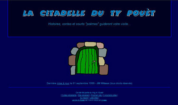 La Citadelle dy Ty-Pouèt en 1999